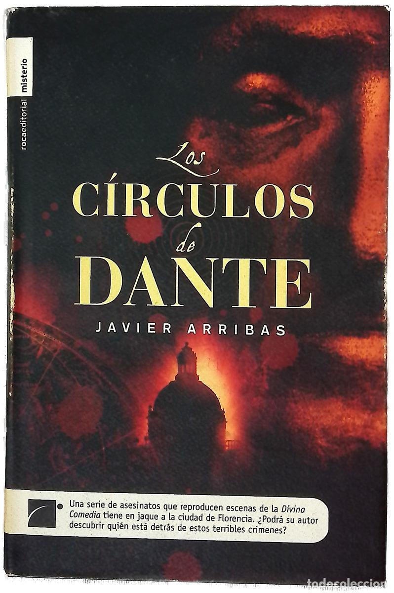 Libros: Los c&iacute;rculos de Dante - Arribas, Javier