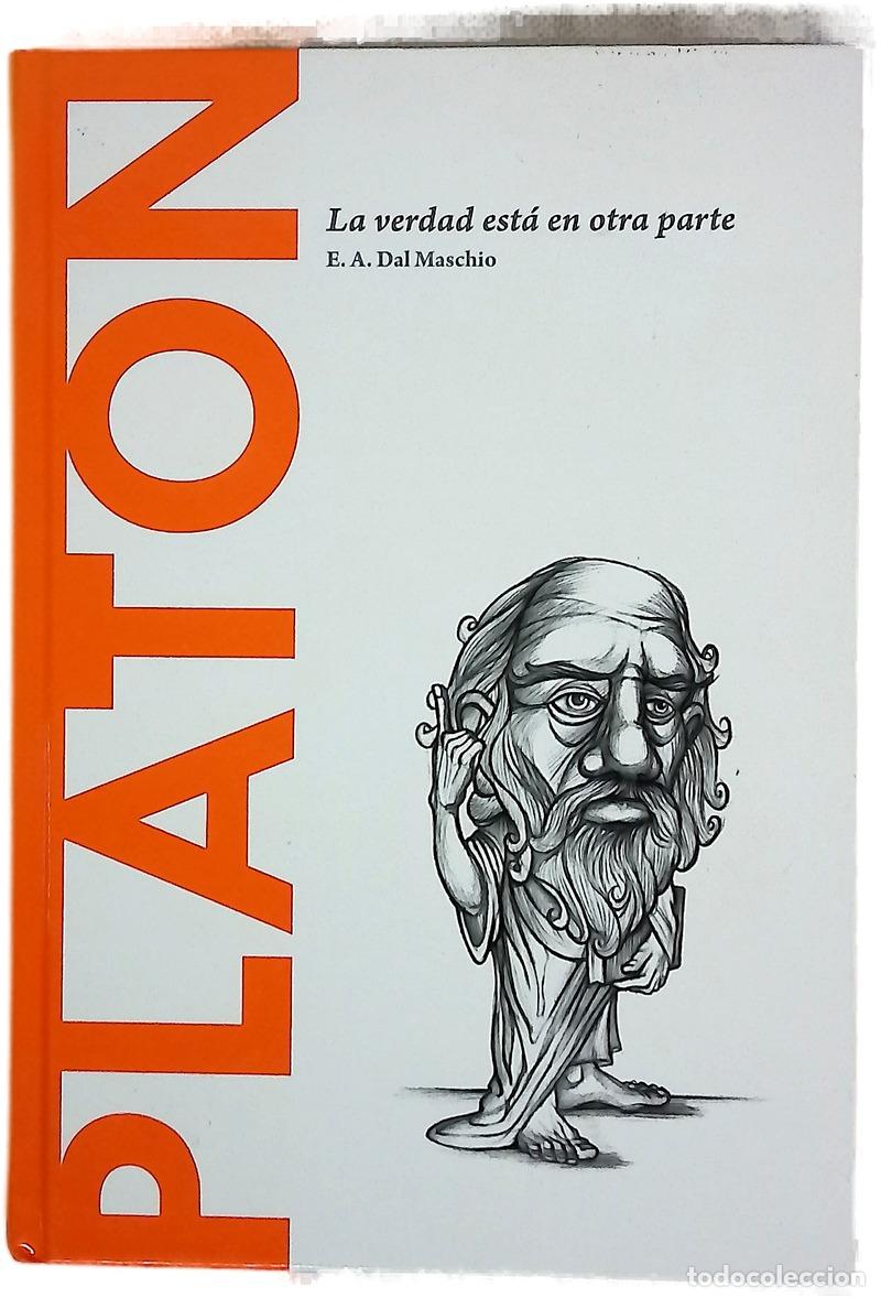 Libros: Plat&oacute;n : la verdad est&aacute; en otra parte