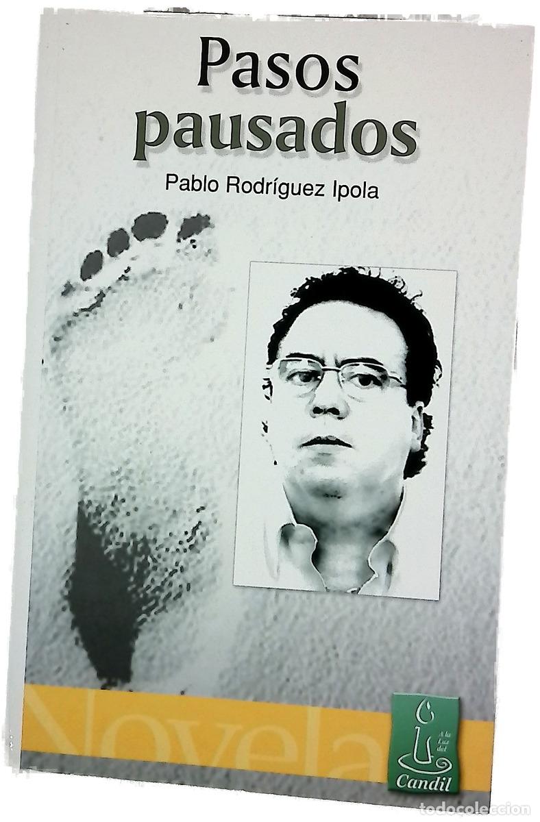 Livros em segunda m&atilde;o: Pasos pausados - Rodr&iacute;guez Ipola, Pablo