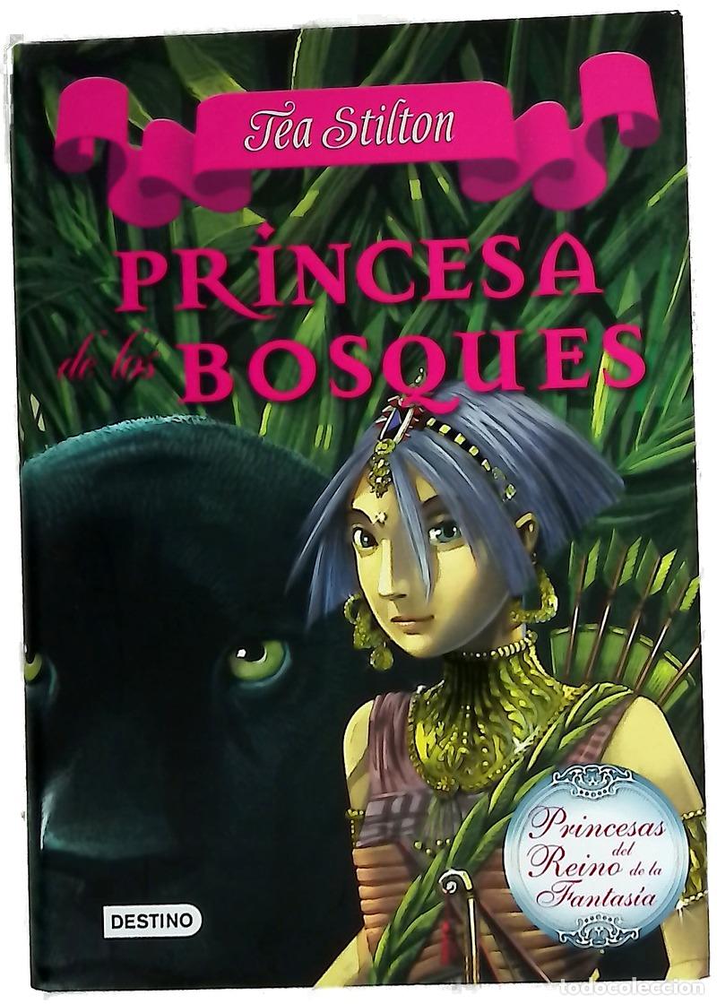 Livros em segunda m&atilde;o: Princesa de los bosques - Stilton, Tea; Bigolin, Silvia; Aguil&agrave;, Helena