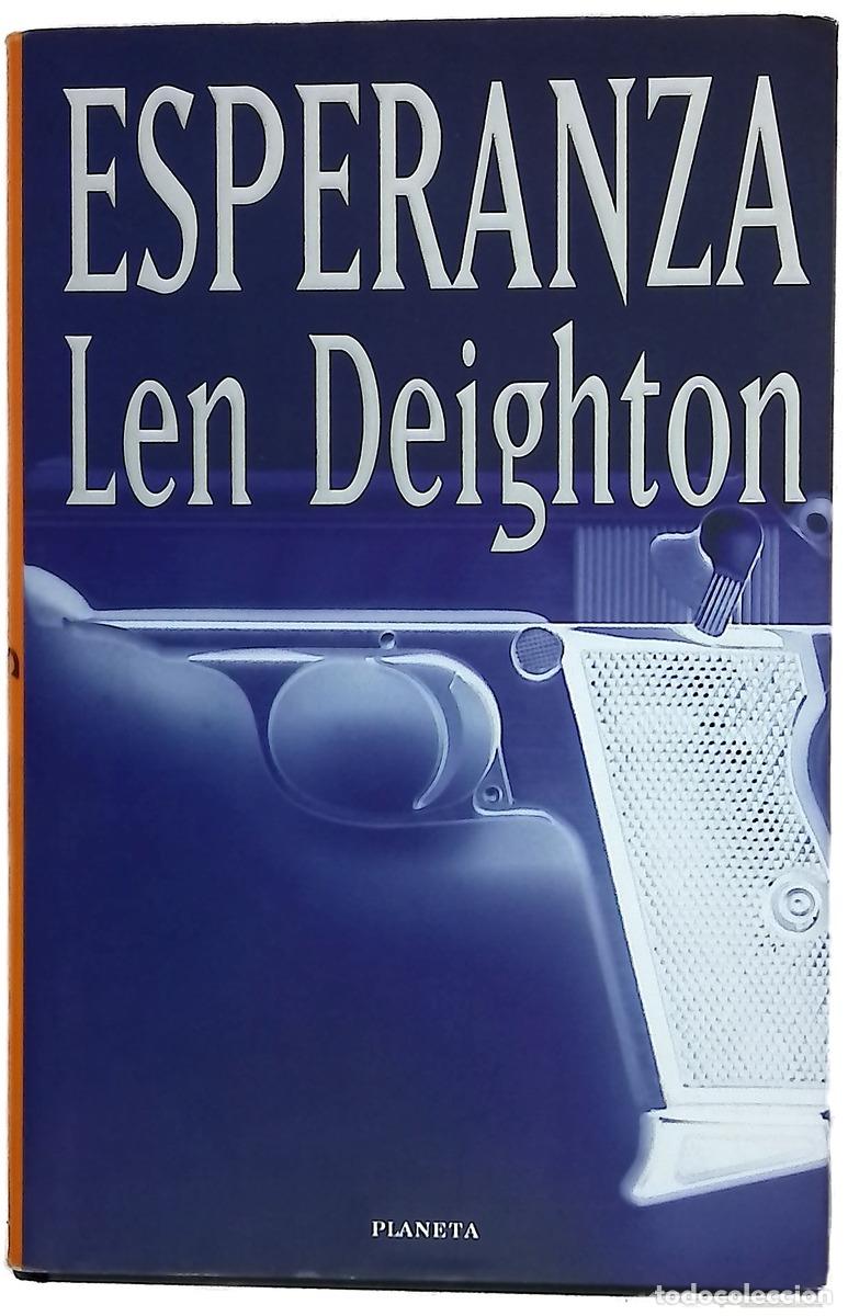 Livres: Esperanza - Deighton, Len