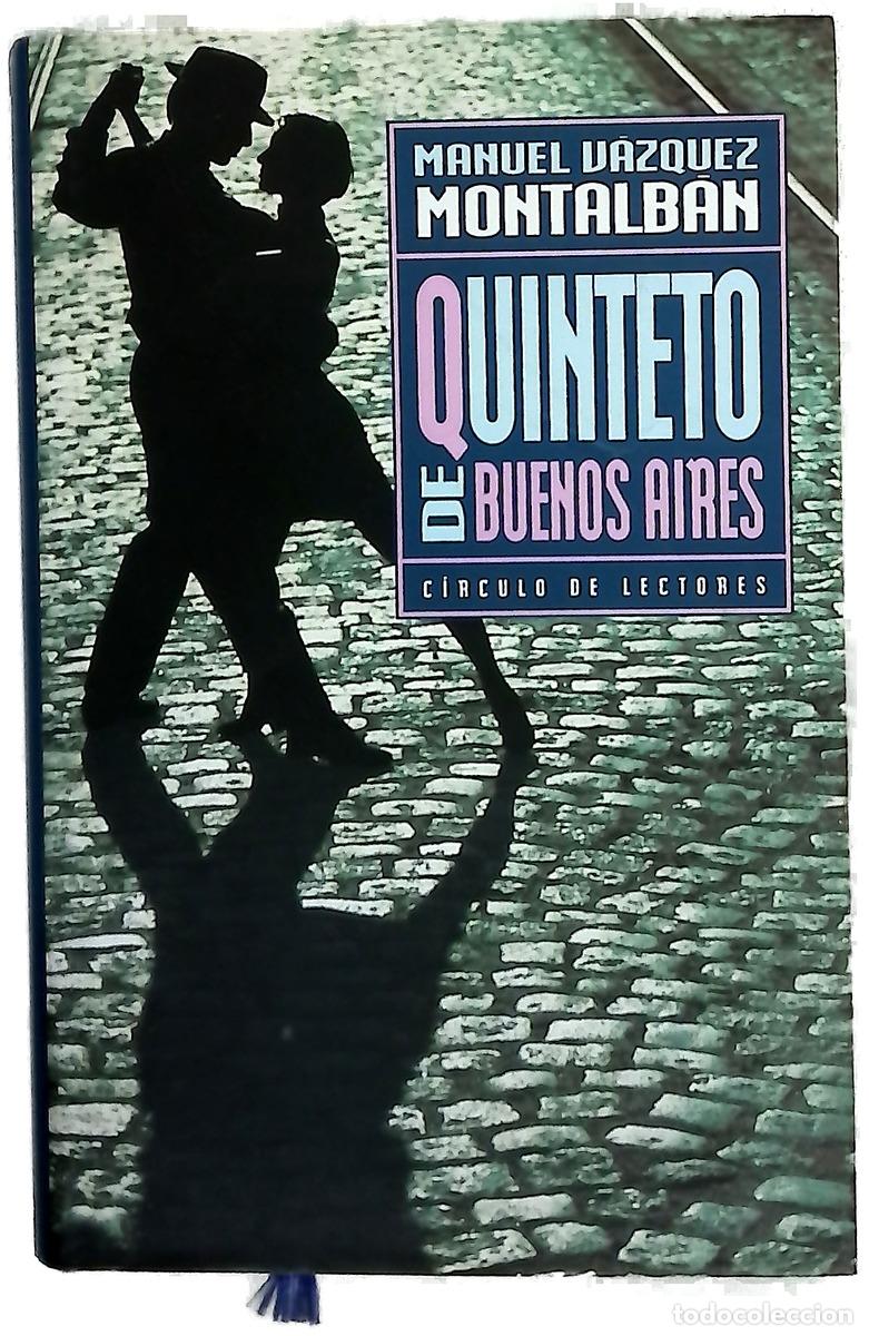 Livres: Quinteto de Buenos Aires - V&aacute;zquez Montalb&aacute;n, Manuel