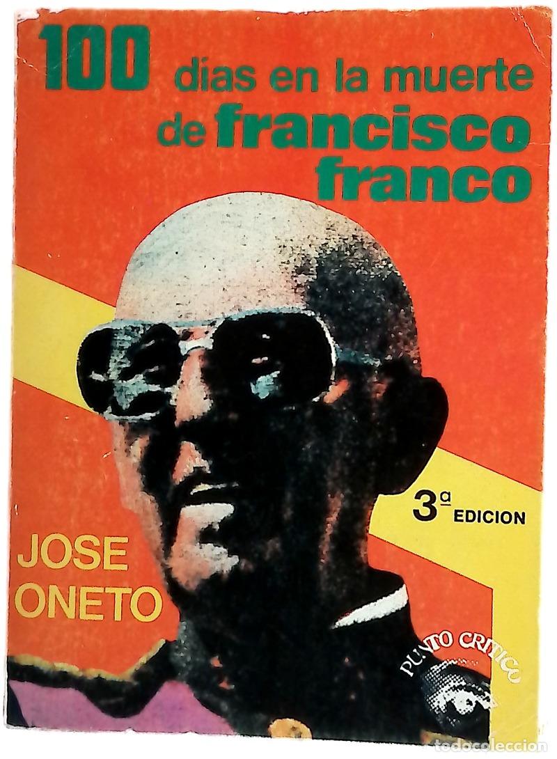Livres: 100 d&iacute;as en la muerte de Francisco Franco