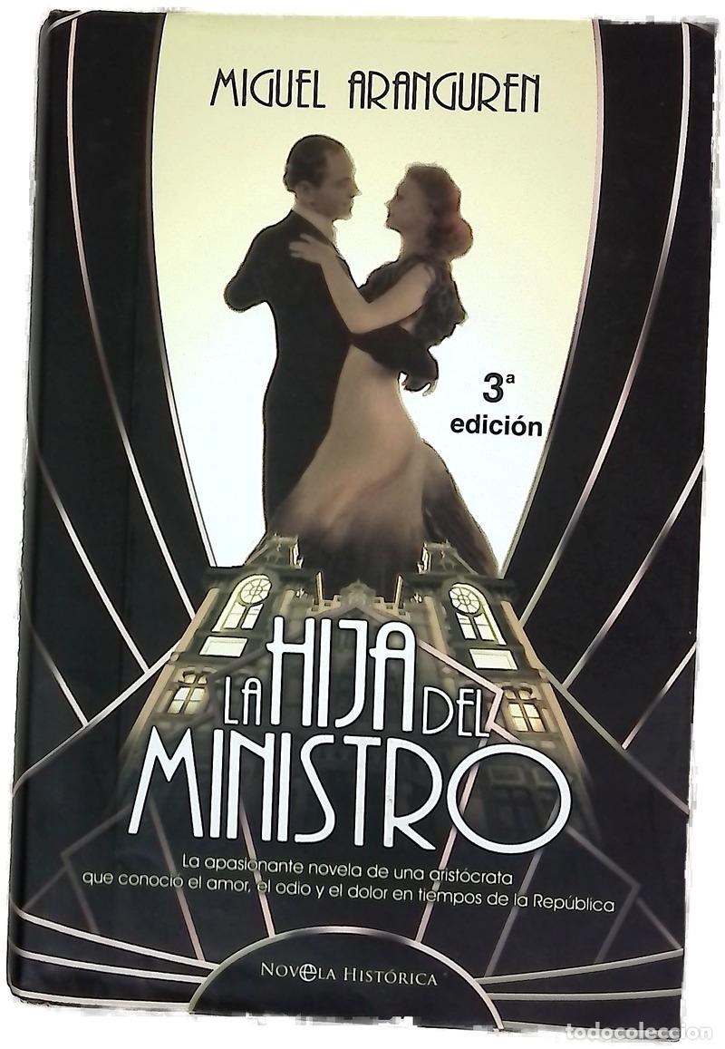Libros: La hija del ministro - Aranguren, Miguel