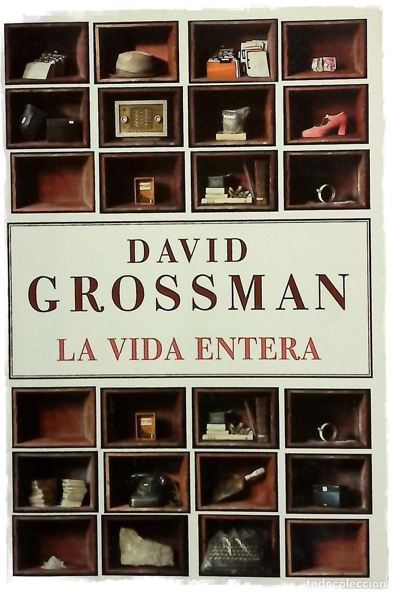 Libros: La vida entera - Grossman, David