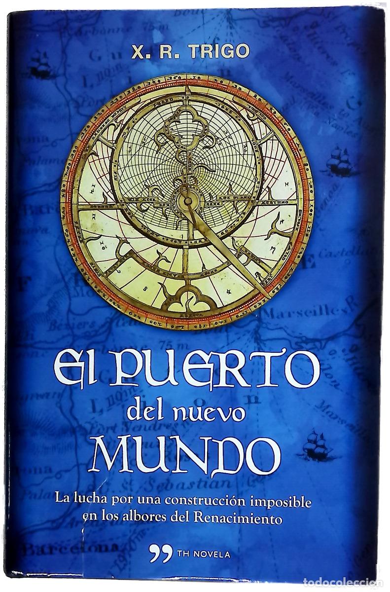 B&uuml;cher: El puerto del nuevo mundo