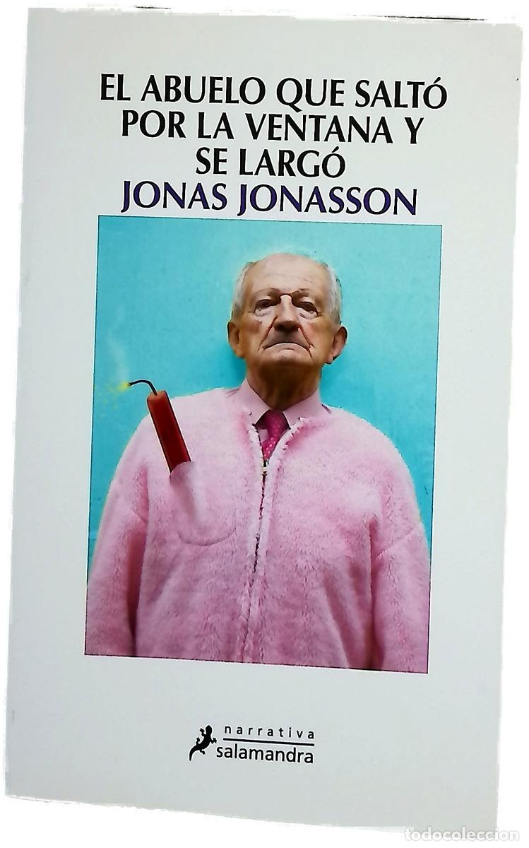 Libros: El abuelo que salt&oacute; por la ventana y se larg&oacute;