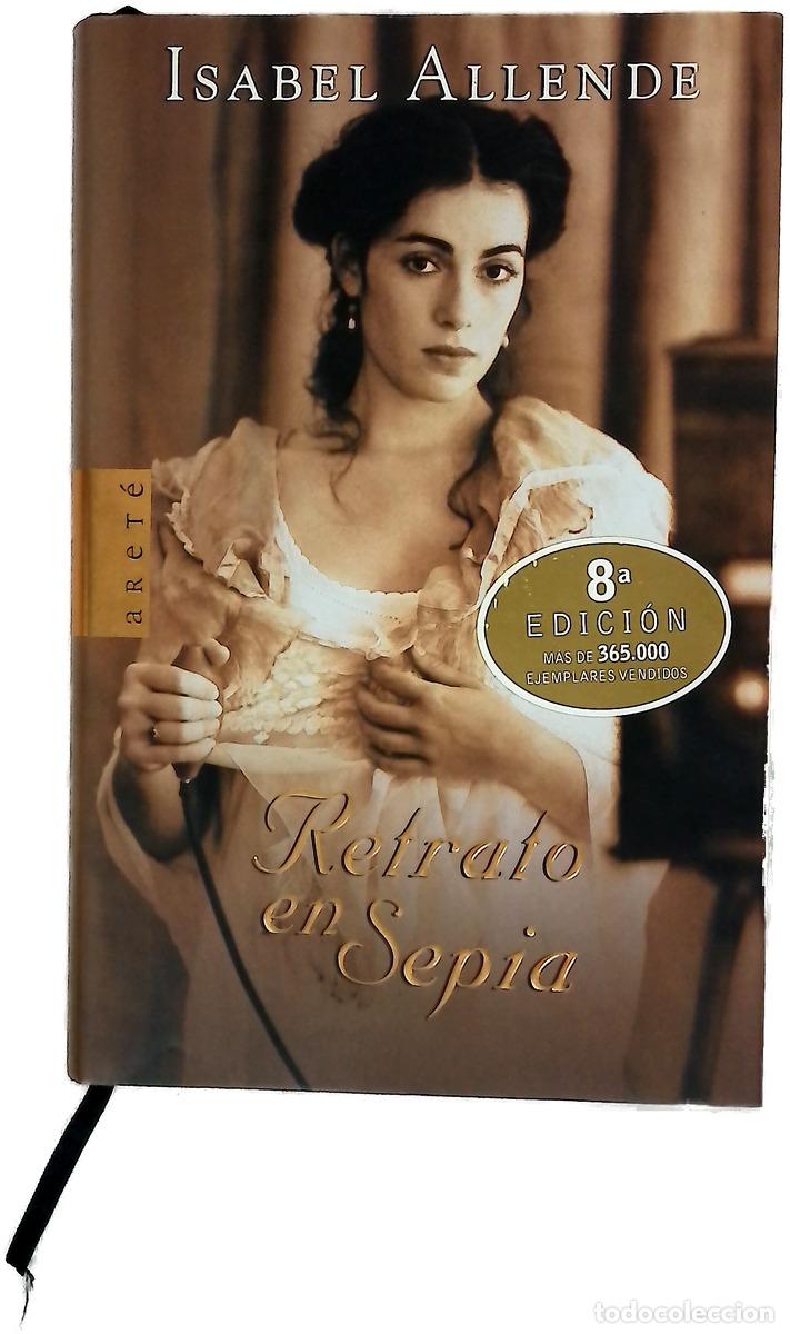 Libros: Retrato en sepia - Allende, Isabel
