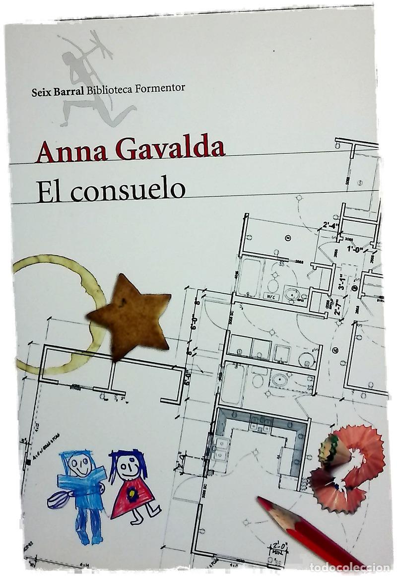 Libros: El consuelo - Gavalda, Anna