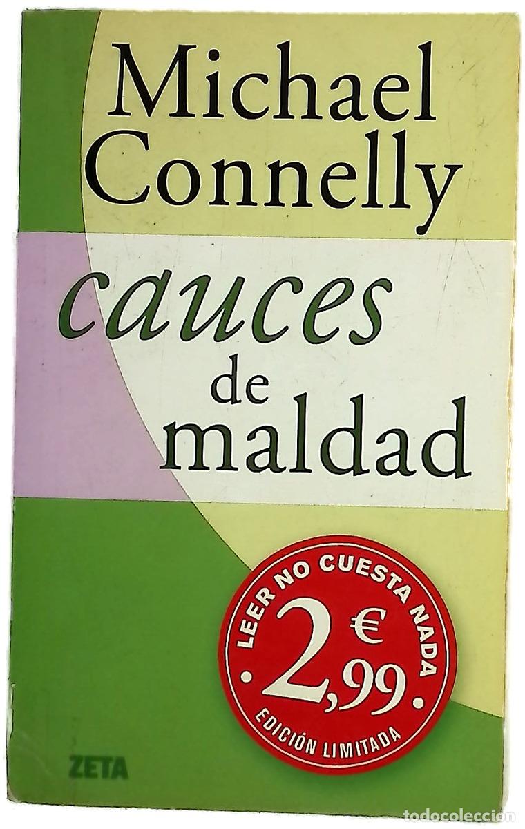 Libros: Cauces de maldad - Connelly, Michael; Guerrero, Javier