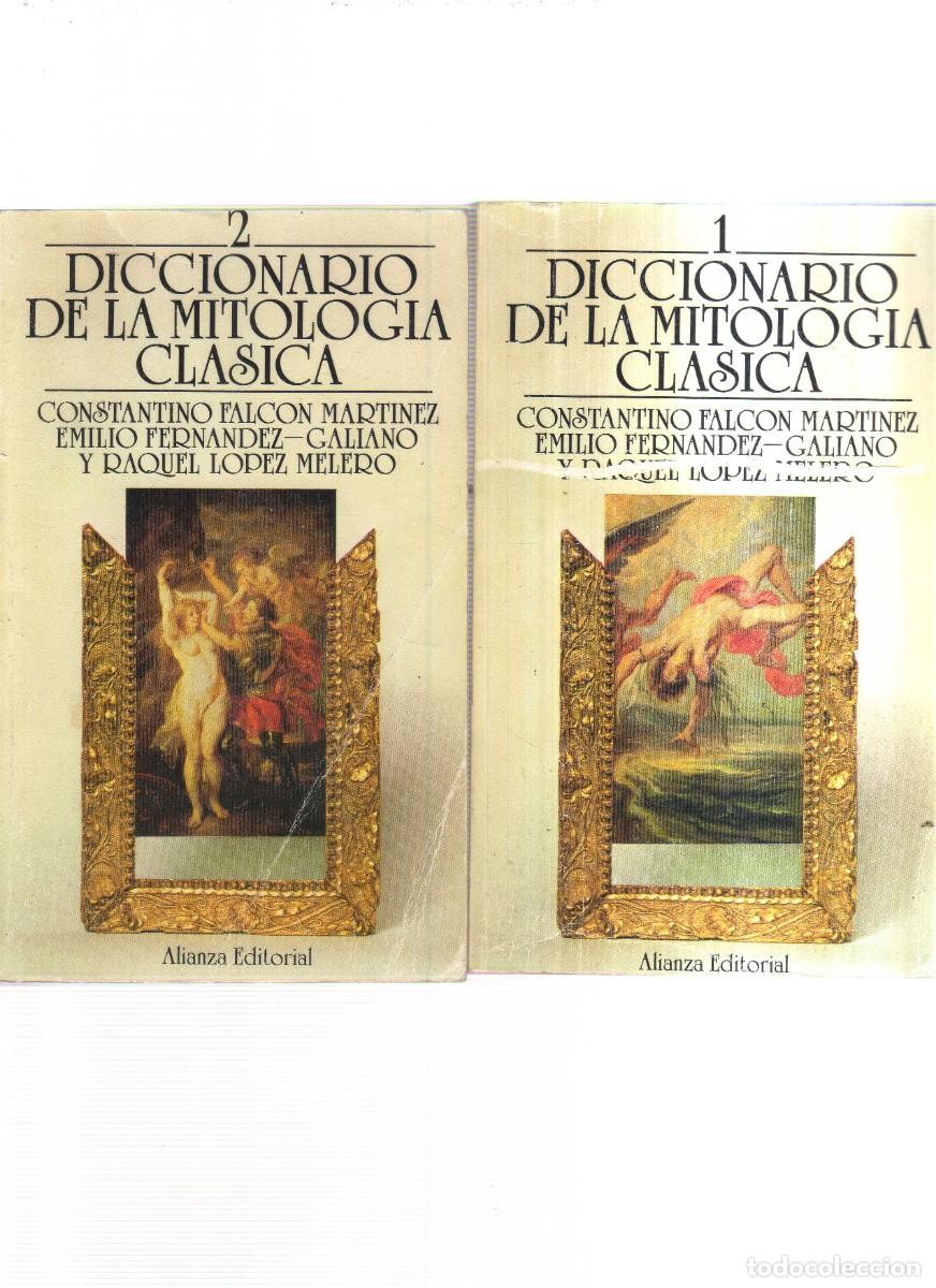 B&uuml;cher: DICCIONARIO DE LA MITOLOGIA CLASICA 1,Y 2 ALIANZA EDITORIAL