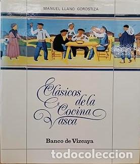 Libri di seconda mano: Cl&aacute;sicos de la cocina vasca