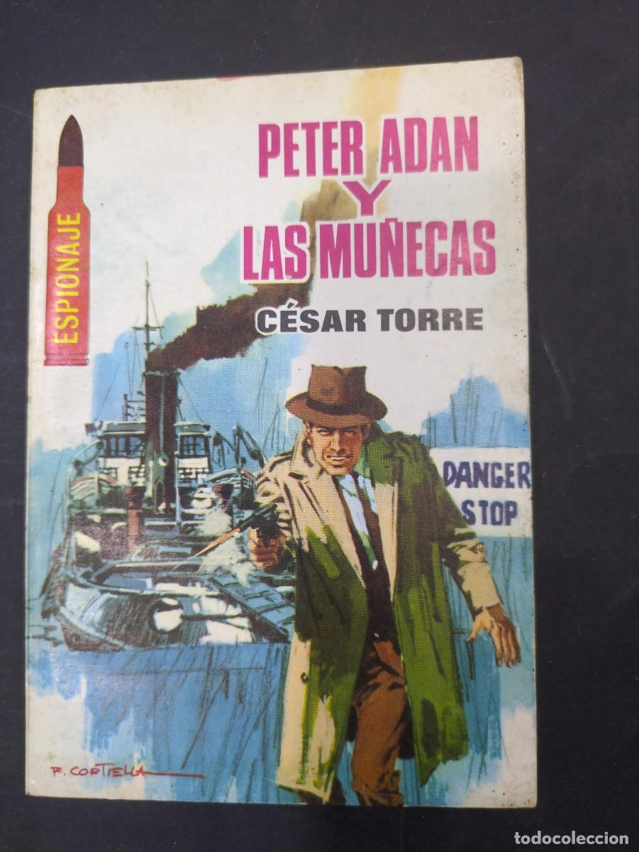 Libros: peter adan y las mu&ntilde;ecas cesar torre n 4 editorial toray - Foto 1