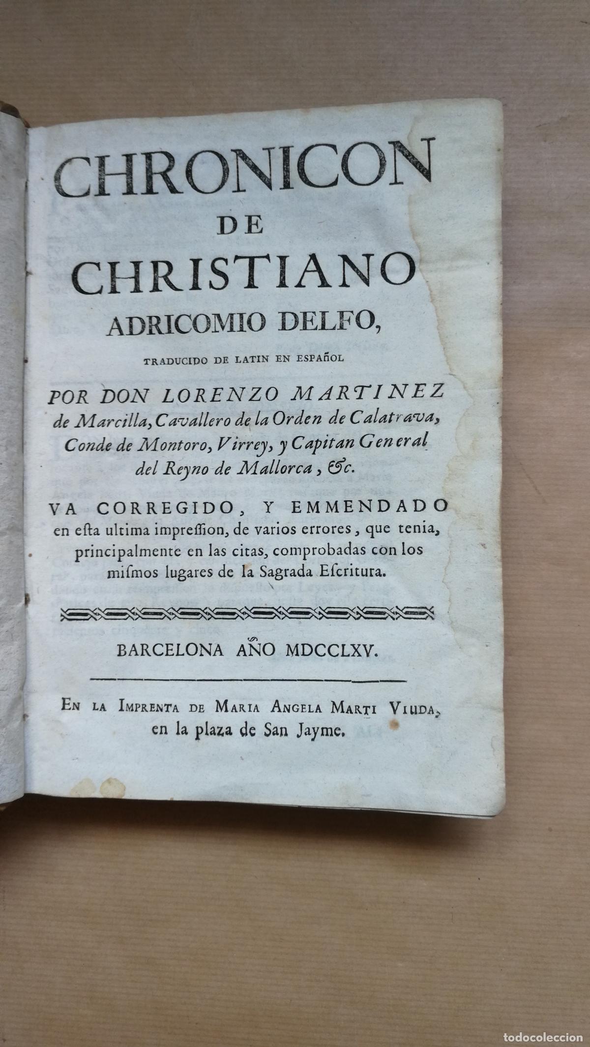 Libri di seconda mano: Cronic&oacute;n de Christiano Adricomio Delfo - Christiano Adricomio Delfo. Traducci&oacute;n De Lorenzo Mart&iacute;nez