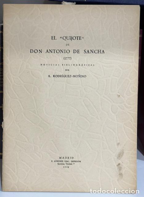 Libros: EL &rdquo;QUIJOTE&rdquo; DE DON ANTONIO DE SANCHA (1777). Noticias bibliogr&aacute;ficas - RODRIGUEZ-MO&Ntilde;INO, A.