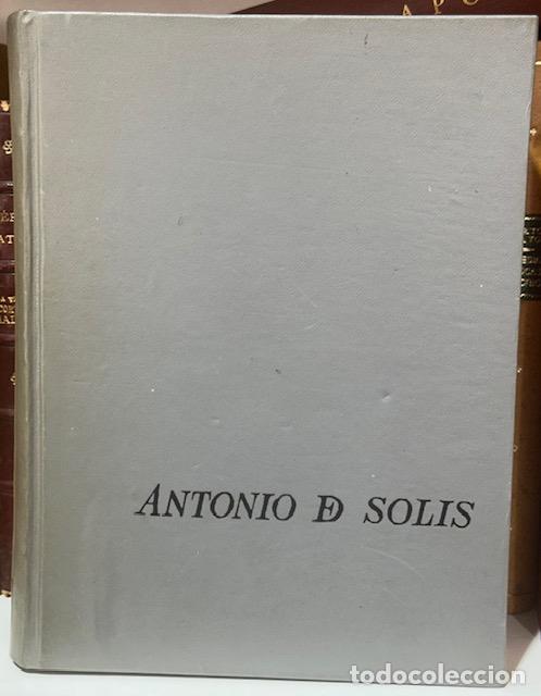 Libros: ANTONIO DE SOLIS, CRONISTA INDIANO. Estudio sobre las formas historiogr&aacute;ficas del Barroco - AROCENA,