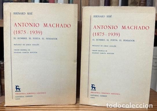 Libros: ANTONIO MACHADO (1875-1939). El Hombre. El Poeta. El Pensador. Pr&oacute;logo de Jorge Guill&eacute;n - SESE, Bern