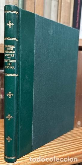 Libros: CELES. TRATADO DE COCINA. Editado por la COCINERA RIOJANA - BA&Ntilde;OS DE PABLO, Celestina