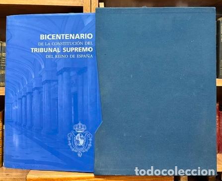 Libros: BICENTENARIO DE LA CONSTITUCI&Oacute;N DEL TRIBUNAL SUPREMO DEL REINO DE ESPA&Ntilde;A (1812-2012)