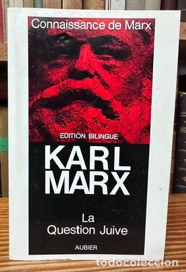 Libros: A PROPOS DE LA QUESTION JUIVE (ZUR JUDENFRAGE). Edition bilingue - MARX, Karl