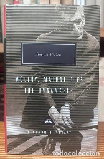 Libros: MOLLOY. MALONE DIES. THE UNNAMABLE - BECKETT, Samuel