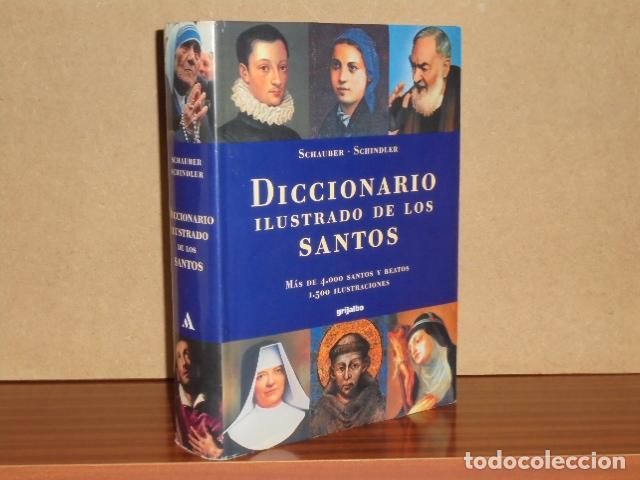 B&uuml;cher: DICCIONARIO ILUSTRADO DE LOS SANTOS - Schauber - Schindler