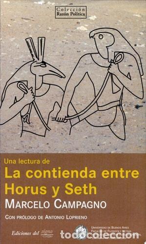 Livros em segunda m&atilde;o: Una lectura de la contienda entre Horus y Seth - Marcelo Cam - Marcelo Campagno