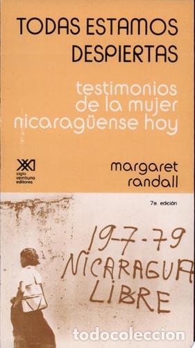 books: Todas estamos despiertas testimonios de la mujer nicarag&uuml;ens - Margaret Randall
