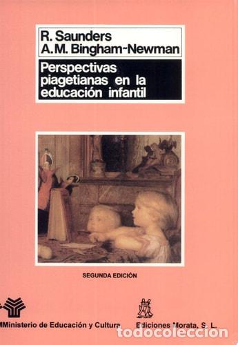 Livros em segunda m&atilde;o: Perspectivas piagetianas en la educaci&oacute;n infantil - Ruth Sau - Ruth Saunders, Ann M. Bingham-Newman