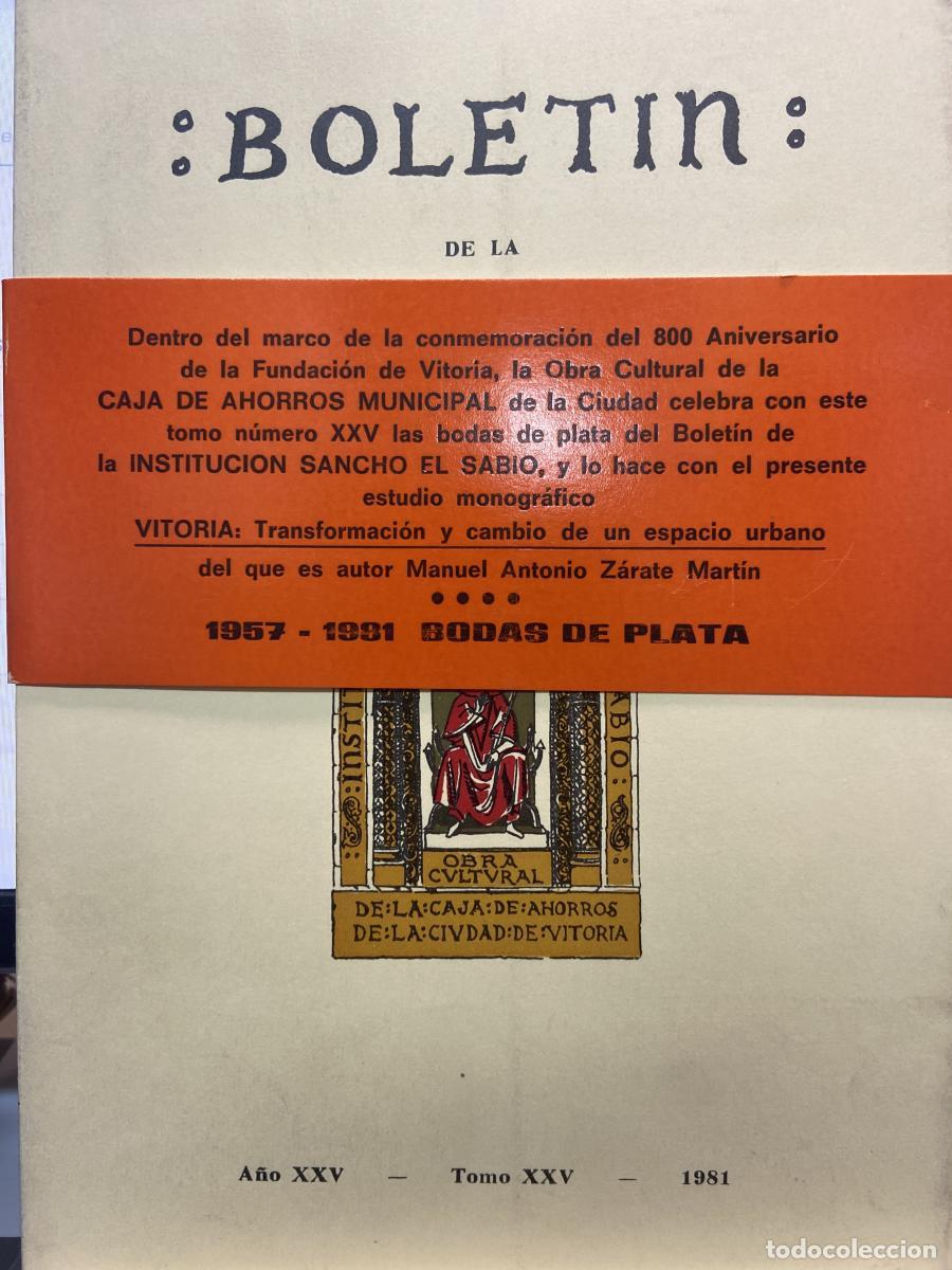 Libros: BOLET&Iacute;N DE LA INSTITUCI&Oacute;N &rdquo;SANCHO EL SABIO&rdquo;. A&ntilde;o XXV. Tomo XXV. Vitoria, transformaci&oacute;n y cambio de