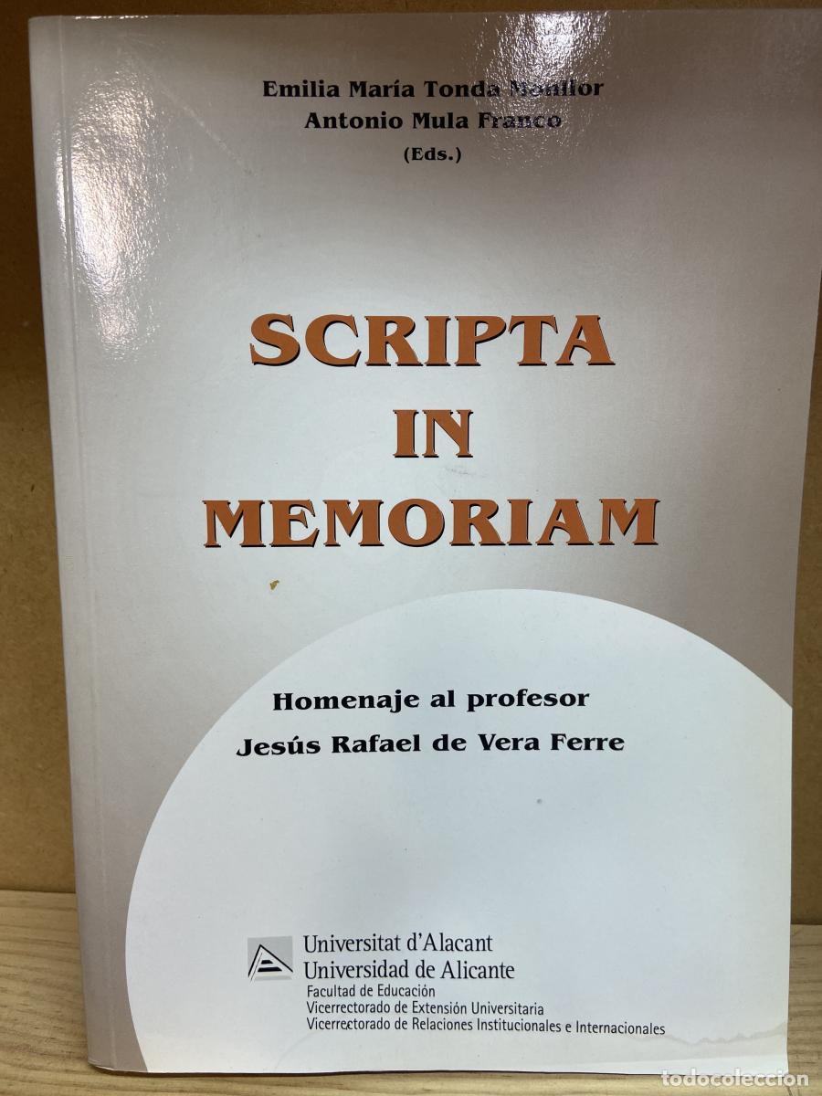 Libros: Scripta in memoriam, Homenaje a Jes&uacute;s Rafael de Vera FerrE. - VV.AA.