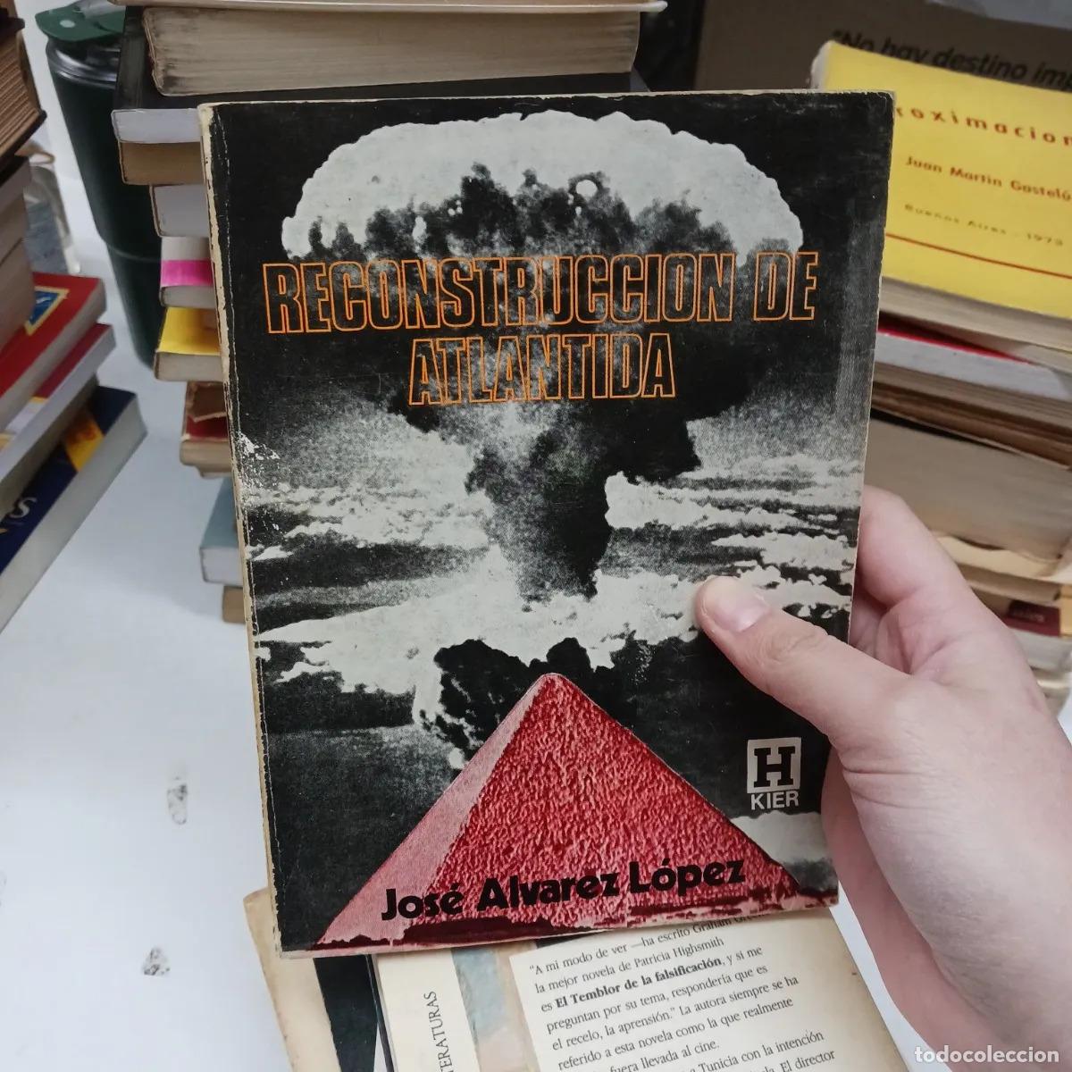 Libros: Reconstruccion de atlantida (det.) - Jose Alvarez Lopez