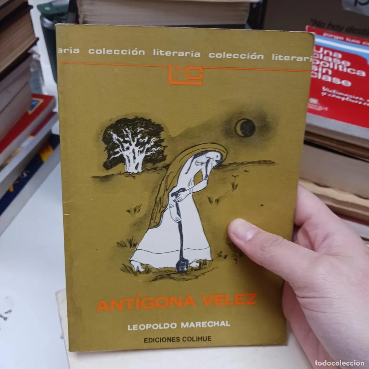 Livros em segunda m&atilde;o: Antigona velez - Leopoldo Marechal