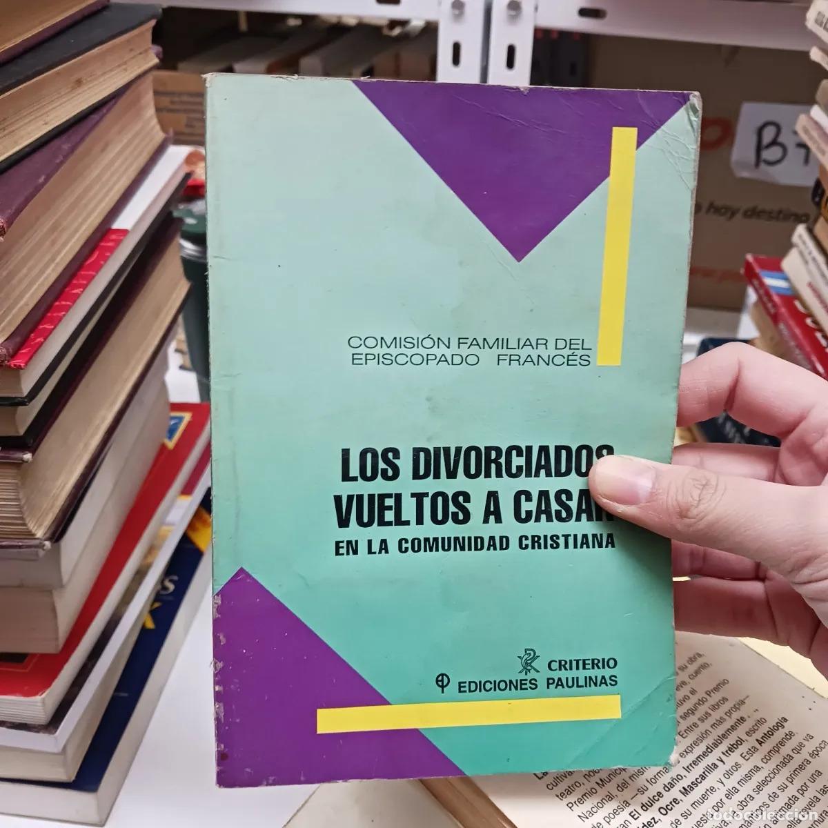 Libri di seconda mano: Los divorciados vueltos a casar (det.) - VVAA