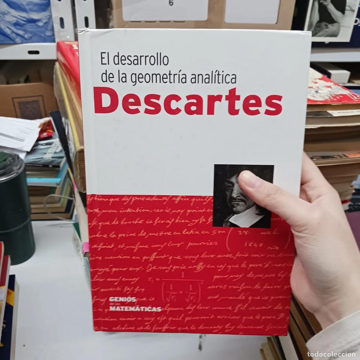 books: El desarrollo de la geometria analitica - Descartes