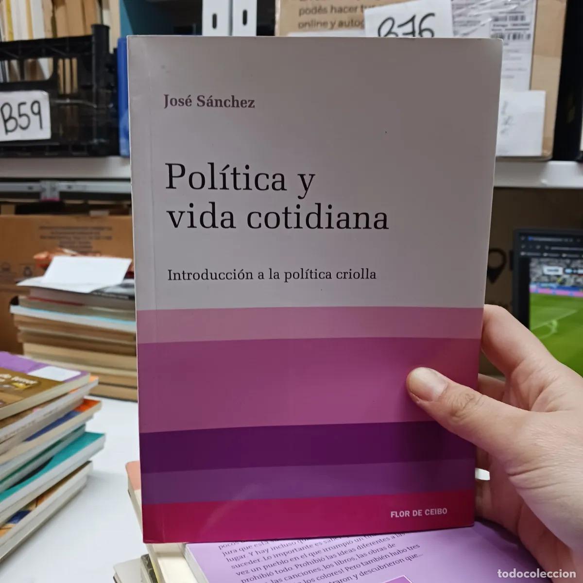 books: Politica y vida cotidiana - Jose Sanchez