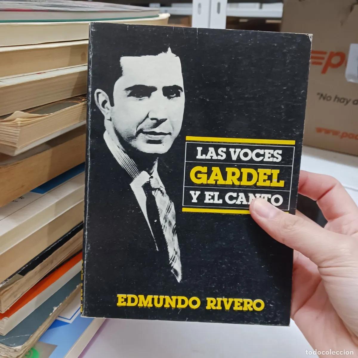 Libri di seconda mano: Las voces y el canto: Gardel - Edmundo Rivero