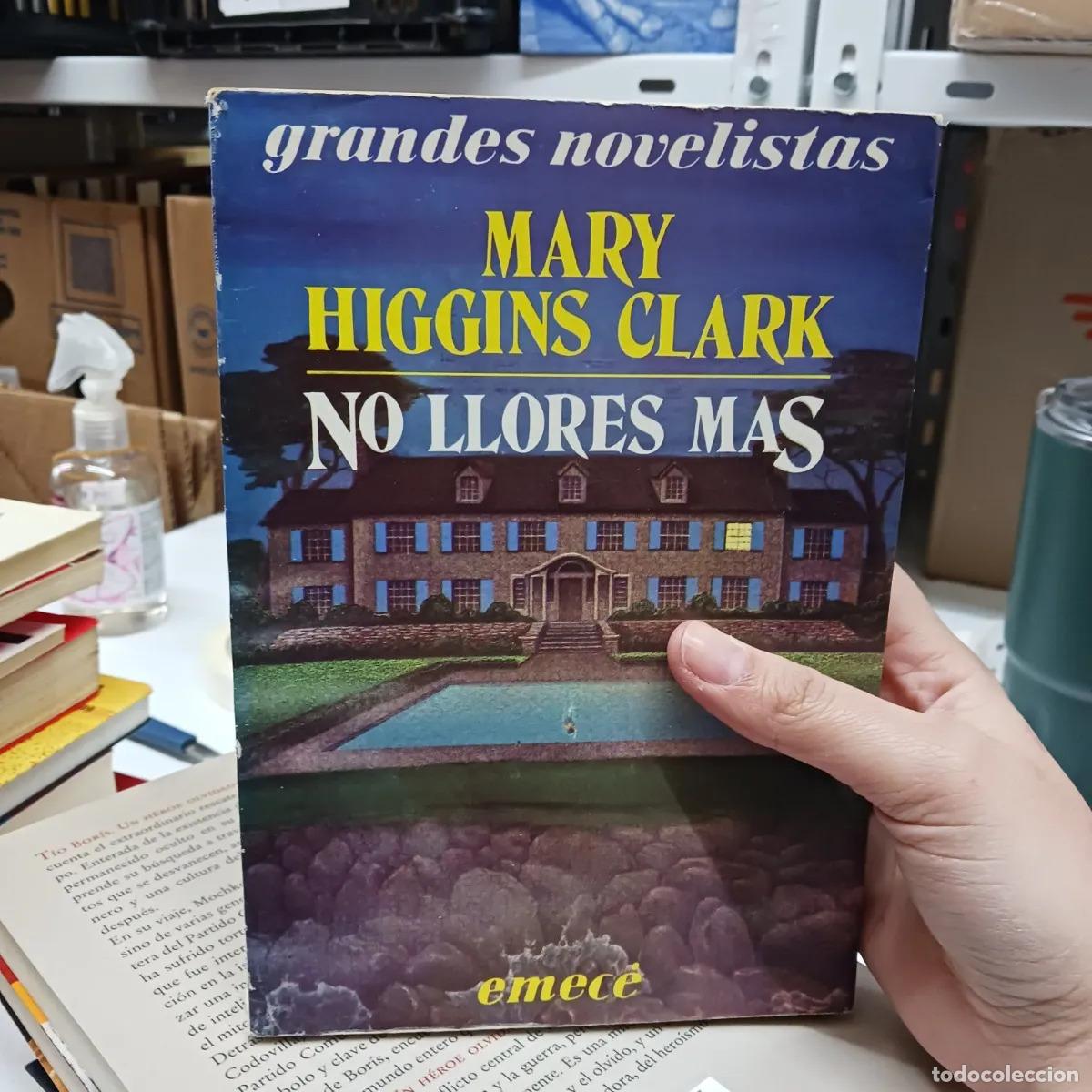 Livres: No llores mas (det.) - Mary Higgins Clark