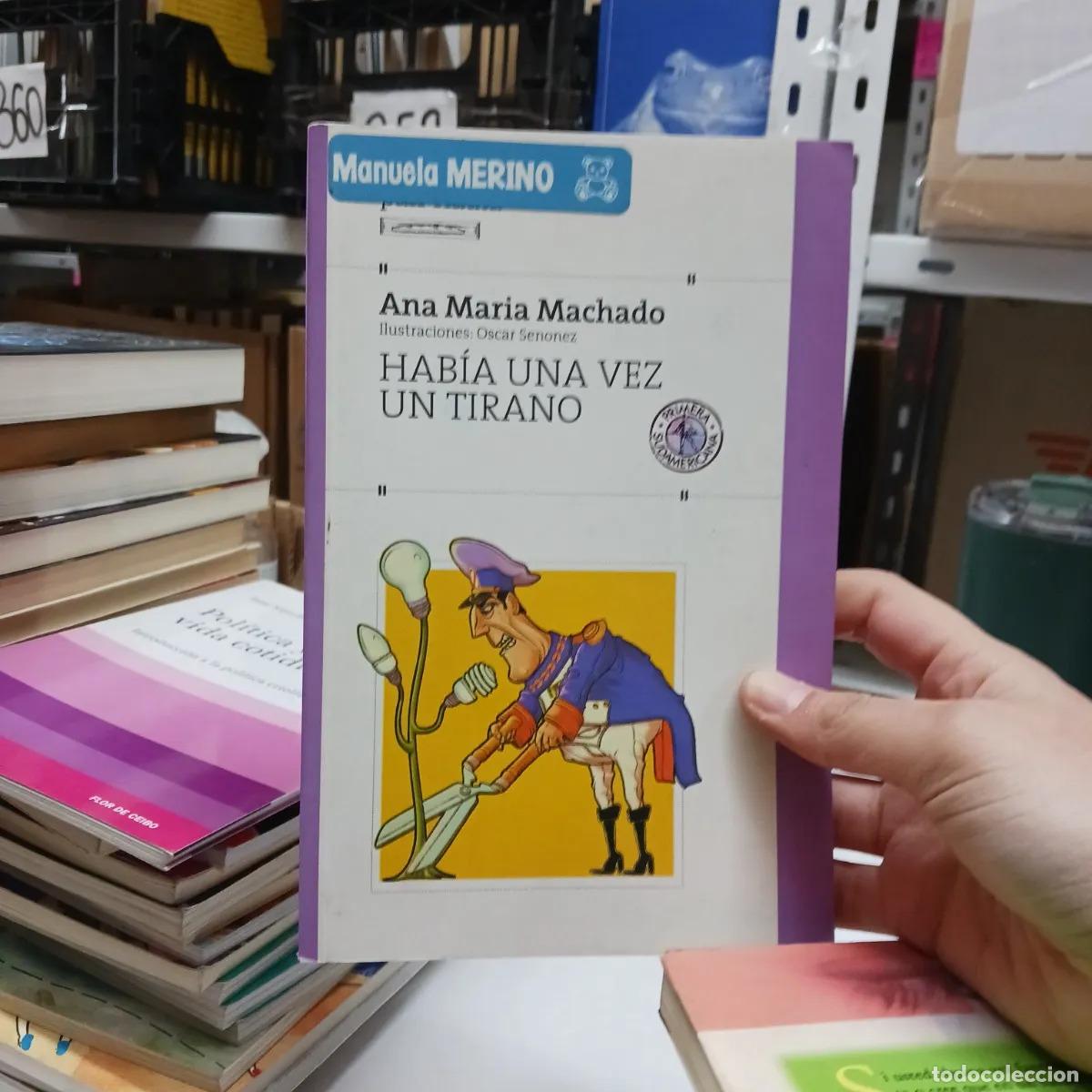 books: Habia una vez un tirano - Ana Maria Machado