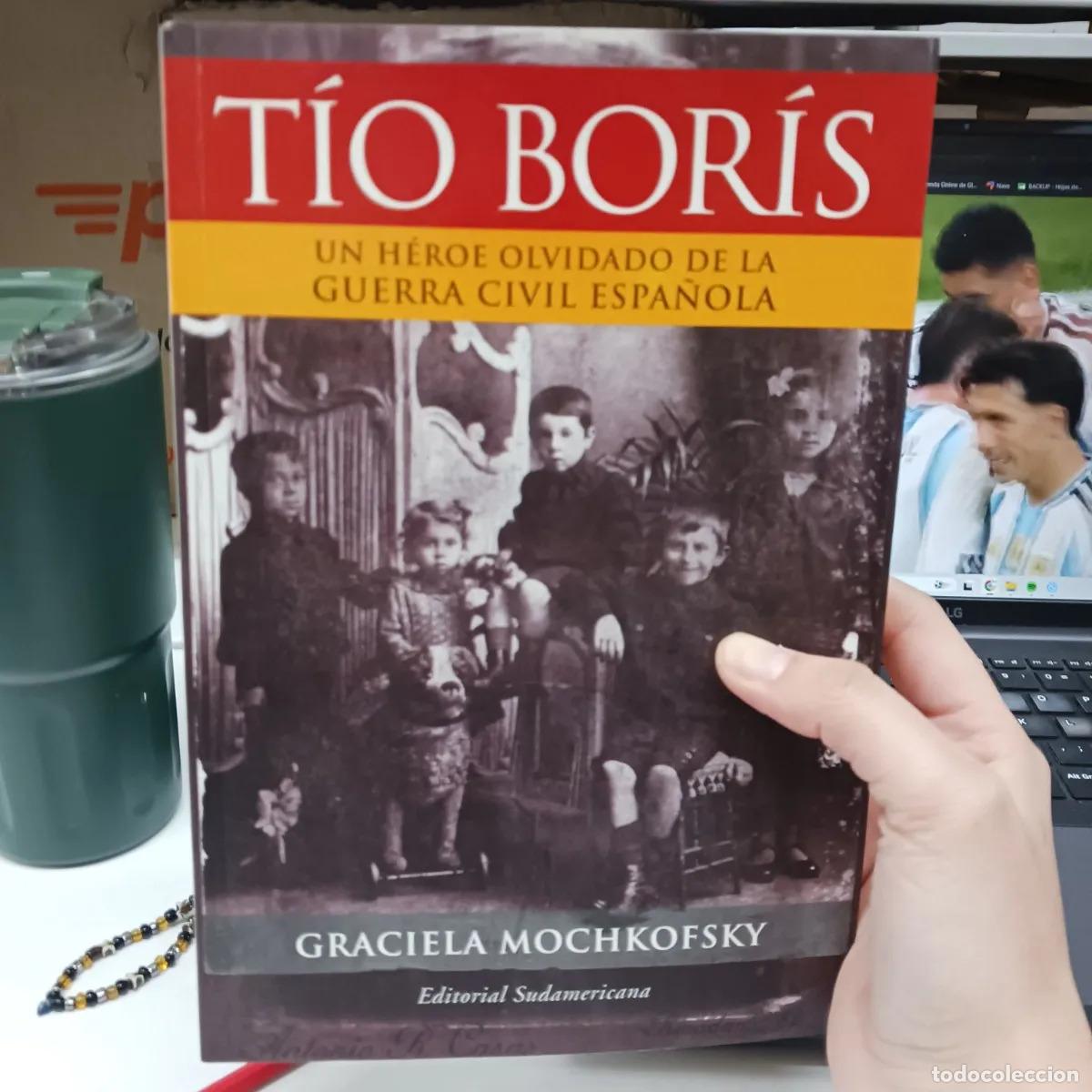 Libros: Tio Boris - Graciela Mochkofsky - Foto 1