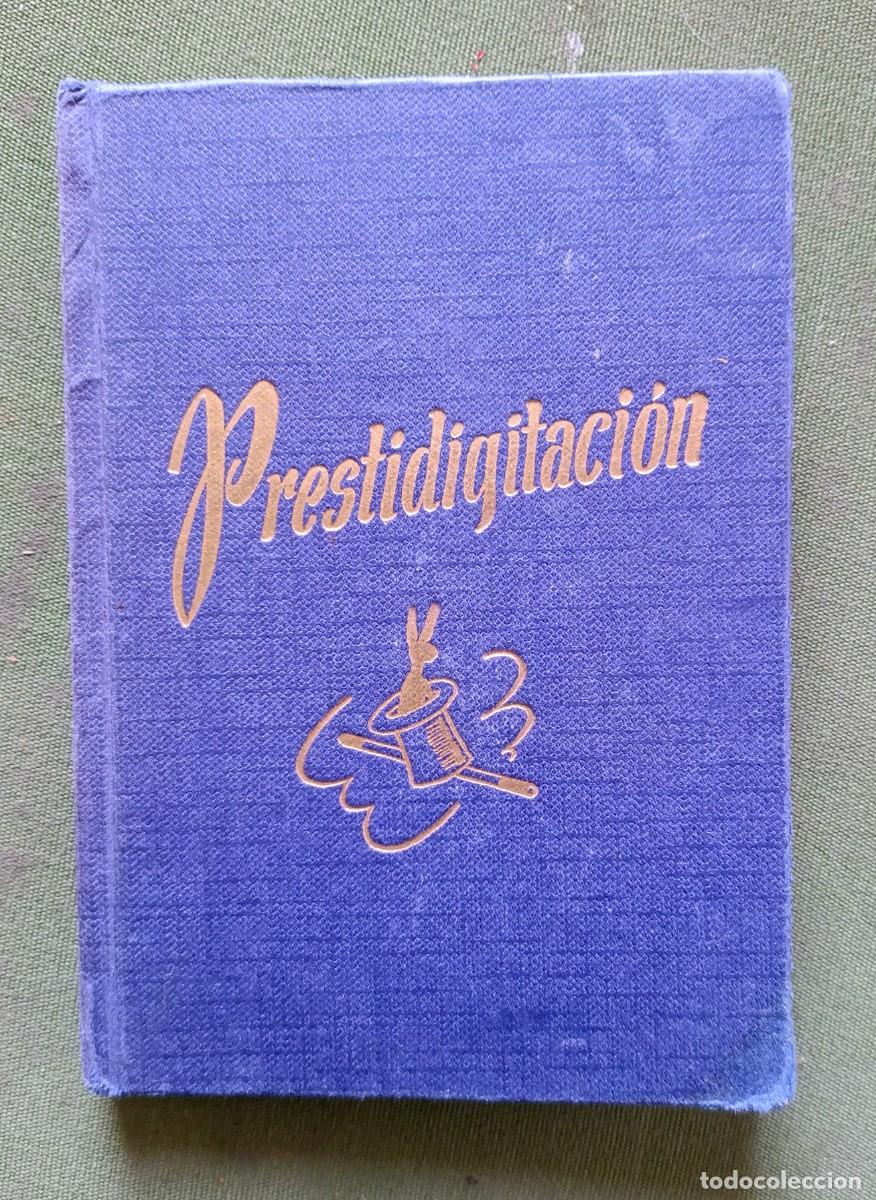 Libros: PRESTIDIGITACI&Oacute;N - VICENTE GARC&Iacute;A MAYORAL - GRANDES OBRAS DEL ILUSIONISMO.