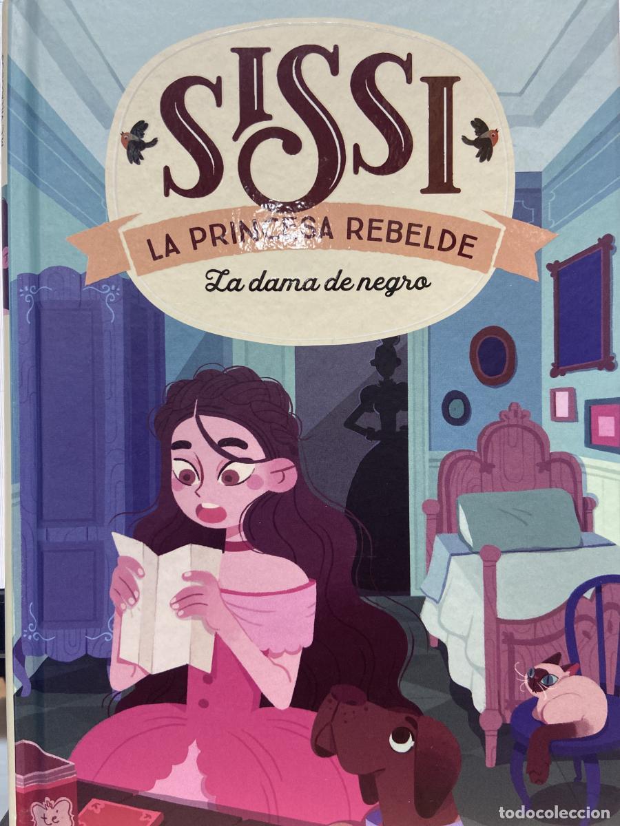 Libros: Sissi, la princesa rebelde 2 - La dama de negro - M. C. Villalobos