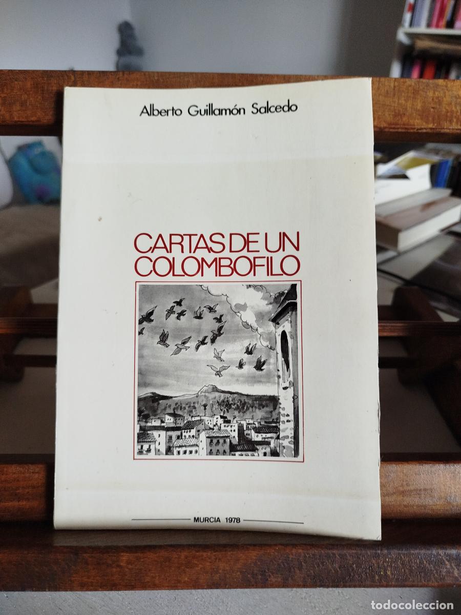 Libros: Cartas de un colomb&oacute;filo - Guillam&oacute;n Salcedo, Alberto (1937-)