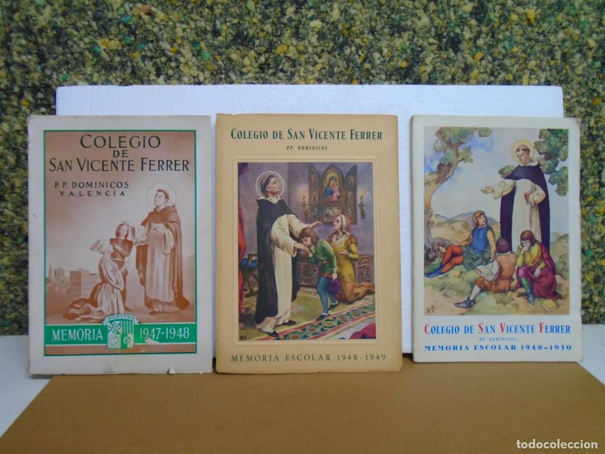Libros: VALENCIA/COLEGIO DE SAN VICENTE FERRER-PP.DOMINICOS/MEMORIAS CURSOS 1947-48-49-50.