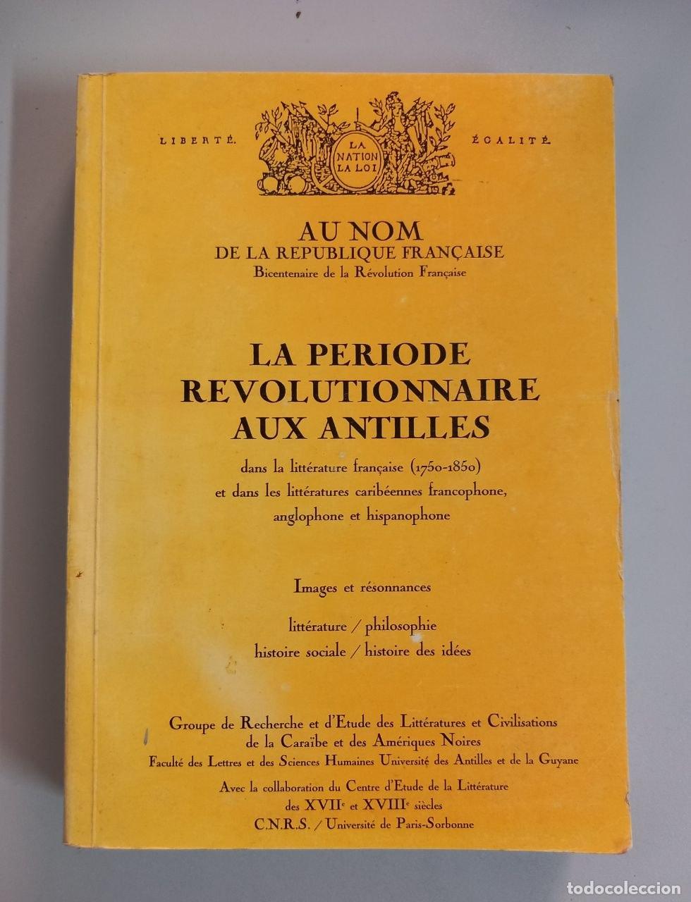 Libros: La periode revolutionnaire aux antilles. Images et r&eacute;sonnances. - VV. AA.:
