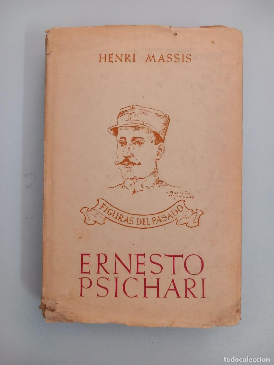 Libri di seconda mano: Ernesto Psichari - MASSIS, Henri