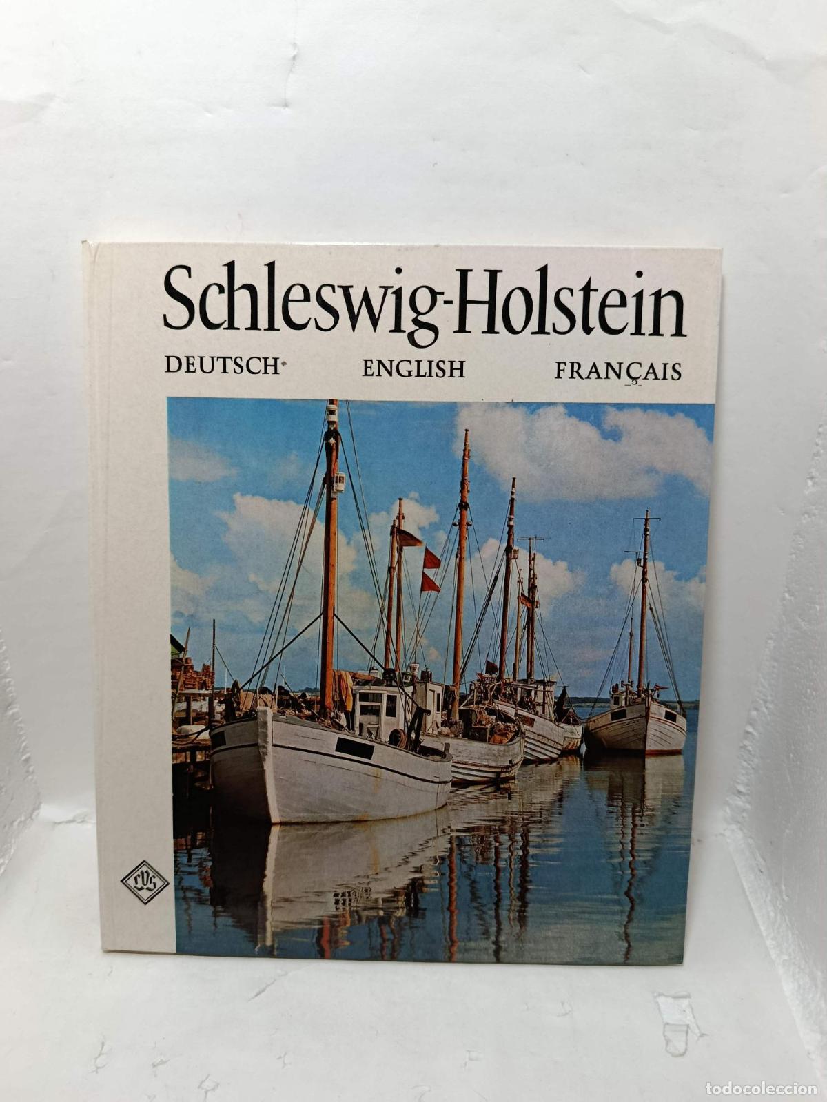 Libros: SCHLESWIG-HOLSTEIN. Deutsch, English, Fran&ccedil;ais - Otto Siegner