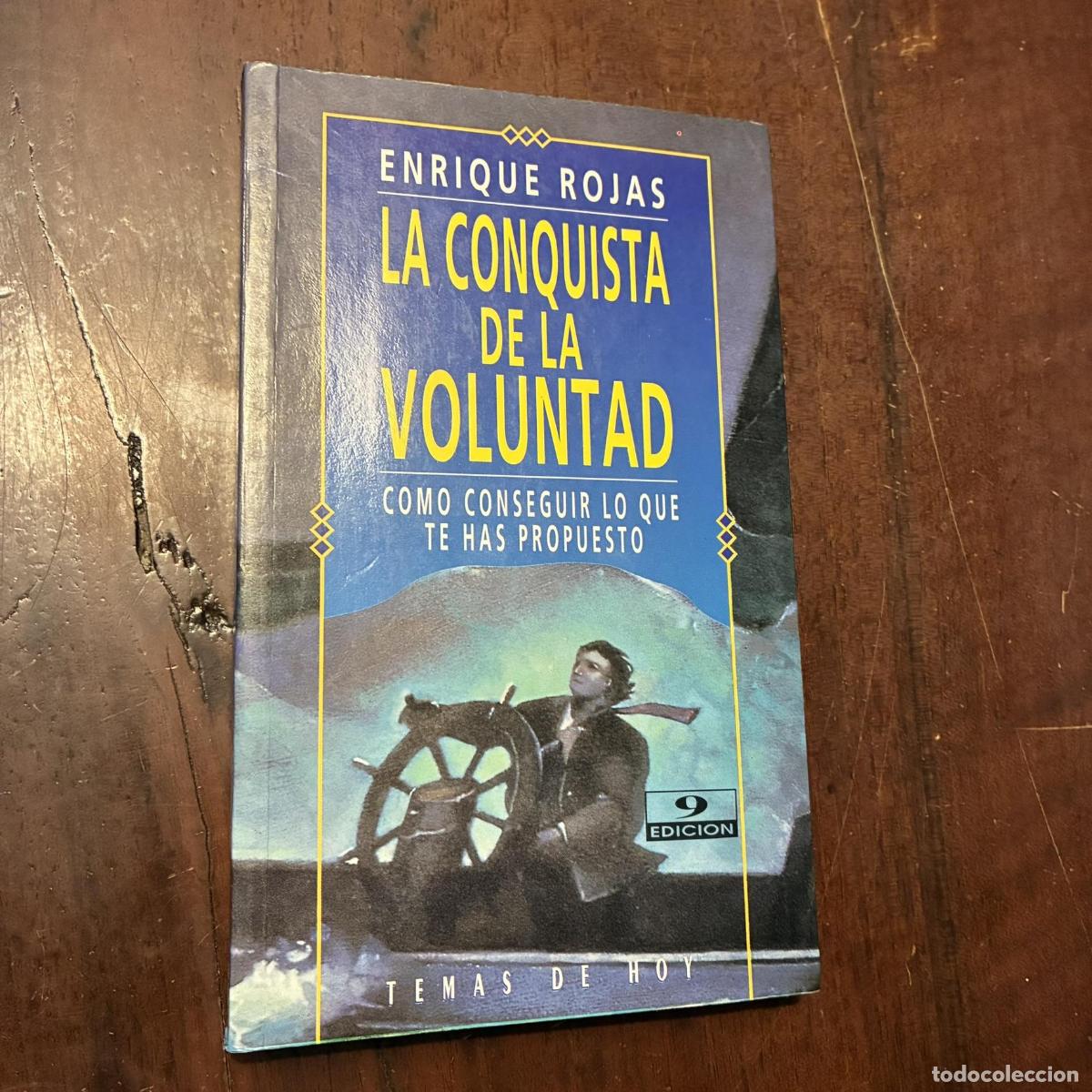 Libros: La conquista de la voluntad - Enrique Rojas