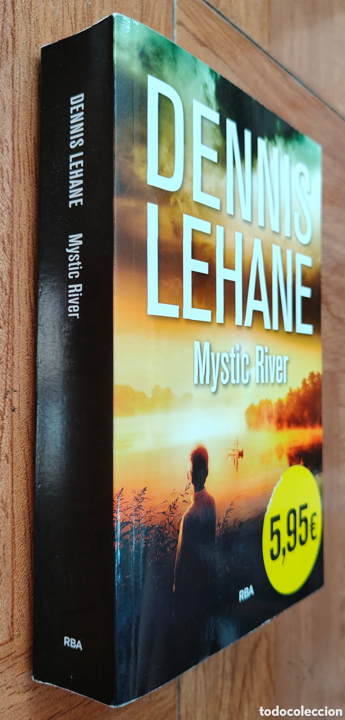 books: Mystic River � RBA - Dennis Lehane
