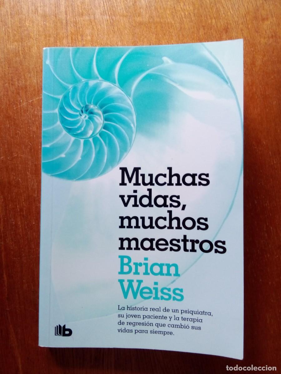 Libros: MUCHAS VIDAS MUCHOS MAESTROS